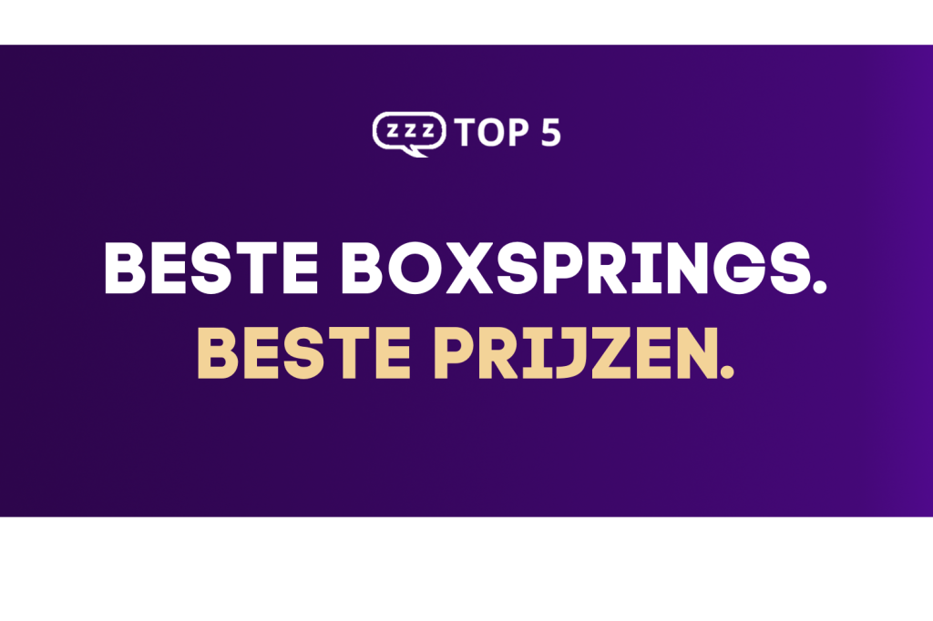 Top 5 Boxsprings van Nederland 2023